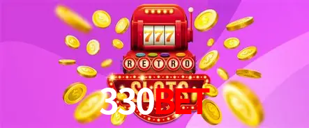 Descubra o Mundo do Cassino Online com 330BET
